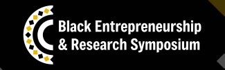 Black Entrepreneurship & Research Symposium